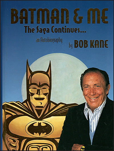 New!! BATMAN AND ME The Saga Continues An Autobiography Signed Deluxe