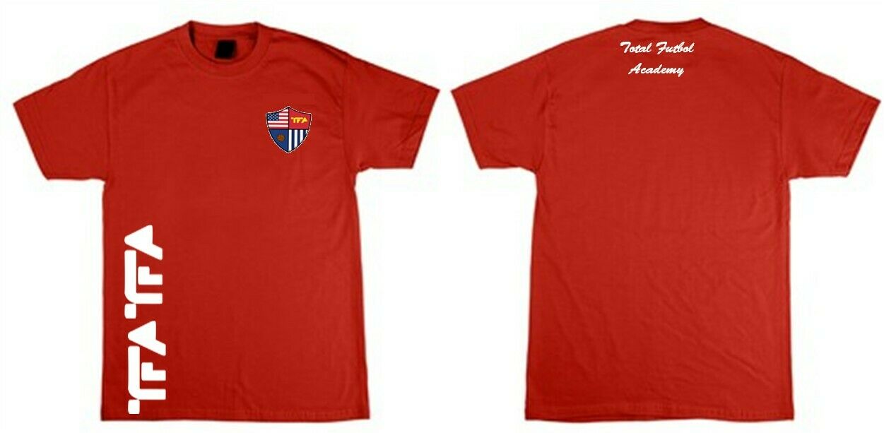 TFA - Total Futbol Academy- Fan SHIRTS READY TO SEND!