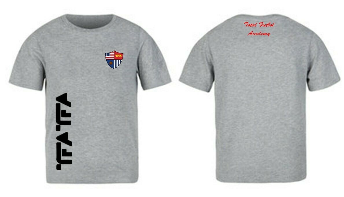 TFA - Total Futbol Academy- Fan SHIRTS READY TO SEND!